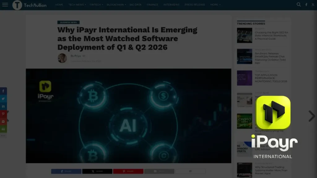 Why iPayr International Is Emerging as the Most Watched Software Deployment of Q1 & Q2 2026